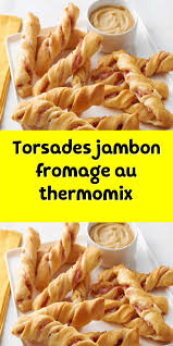 Torsades Jambon Fromage Au Thermomix En 2020 Recette Apero Facile Apero Dinatoire Thermomix Recette Apero Thermomix