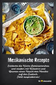 Mexikanische Rezepte Mexikanische Rezepte Rezepte Essen