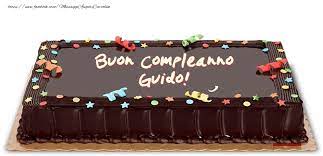 Torta Di Buon Compleanno Guido Cartoline Di Compleanno Con Nome Guido Cartolineconnomi Com