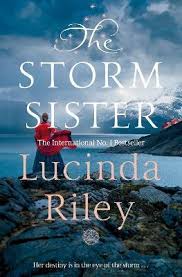 Lucinda riley (born edmonds) (1966, lisburn) is an irish author of popular historical fiction and a former actress. The Storm Sister Lucinda Riley 9781529003468