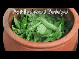 Pulicha Keerai Recipe In Tamil Pulicha Keerai Kadaiyal Keerai Recipes In Tamil Gongura Recipes In 2020 Recipes In Tamil Indian Food Recipes Vegetarian Recipes