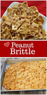 Peanut Brittle Recipe Brittle Recipes Peanut Brittle Recipe Homemade Peanut Brittle