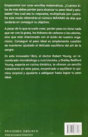 Con esta innovadora dieta conseguirás tu equilibrio y podrás despedirte para siempre de la falta de energía, las malas digestiones, los kilos de más, las molestias y las. Perder Peso Con La Milagrosa Dieta Del Ph Salud Y Vida Natural Spanish Edition Young Robert O Redfor Young Shelley Ruiz Franco Juan Carlos 9788415968771 Amazon Com Books