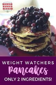 Here are 60 of the best, most delicious and easy to make weight watchers breakfast recipes with smart points. 2 Ingredient Friendly Weight Watchers Pancakes Zero Points Freestyle Slap Dash Mom