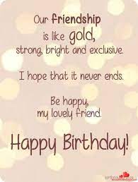 Hope your birthday is as special as you are.may all of your dreams come true. Bday Wishes For Best Friend Maxpals