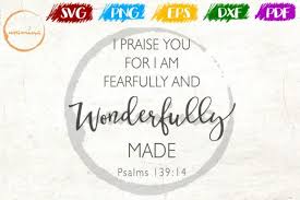 With modifications or to create derivative works. I Praise You For I Am Fearfully Graphic By Uramina Creative Fabrica In 2020 Playroom Wall Decals Kids Room Sign Tis The Season