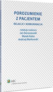 Działajmy wspólnie dla dobra polaków. Porozumienie Z Pacjentem Relacje I Komunikacja 2014 Ksiazka Ebook Pdf Profinfo Pl