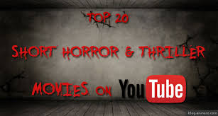 Featuring rasika duggal and sartaaj rk, the premise of the film is basically of a mother going to all extents to fulfil a wish of her son. Best Short Horror Films On Youtube Top Short Horror Movies On Youtube