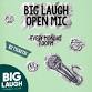 The Big Laugh Open Mic event image