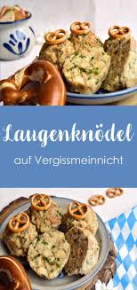 Laugenknodel Passend Zum Oktoberfest Reste Aus Brezeln Rezept Rezepte Essen Rezepte Bayrische Rezepte
