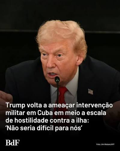 Brasil de Fato | BdF | Ameaça imperialista 🤔❌ O presidente dos Estados Unidos, Donald Trump, voltou a ameaçar uma possível incursão militar em Cuba. Em... | Instagram