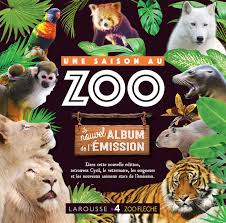 C'est l'émission de @france4tv qui se faufile dans les allées du @zoodelafleche : Une Saison Au Zoo L Album De L Emission Amazon De Collectif Hue Cyril Fremdsprachige Bucher