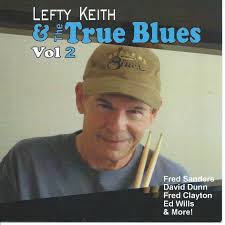 Lefty Keith & the True Blues, Volume 2 (Album Review)