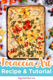 How To Make Focaccia Bread Art With Vegetables Herbs Sugar Geek Show Recipe In 2020 Focaccia Bread Focaccia Recipe Recipes