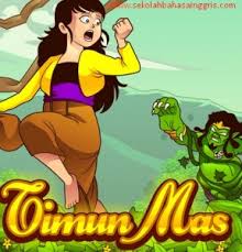 The hermit said that these can help timun mas. Contoh Story Telling Timun Mas Bahasa Inggris Beserta Terjemahannya Terbaru 2015
