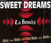 It was originally released in march 1994 as the lead single from their album of the same name. Sweet Dreams La Bouche Song Wikipedia