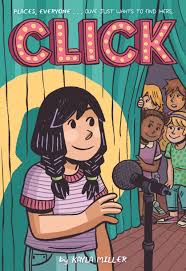 Click By Kayla Miller Juvenile Graphic Novel Graphic Novel Novels Book Cover