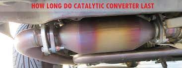 How Long Do Catalytic Converters Last How To Extend The Life