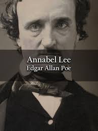 Annabel Lee Edgar Allan Poe