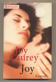 Joy. Roman.“ (Joy Laurey)