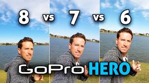 Gopro Hero 8 Vs 7 Vs 6 4k