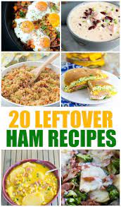 20 Leftover Ham Recipes Leftovers Recipes Leftover Ham Recipes Recipes