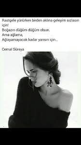 Aglayamayacak Kadar Yansin Icin Cemal Sureya Yildizlarin Altinda Ozlu Sozler Siir