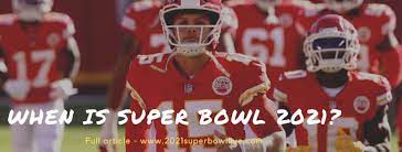 How To Watch Super Bowl 2021 In 2021 Super Bowl When Is Super Bowl Nfl Season