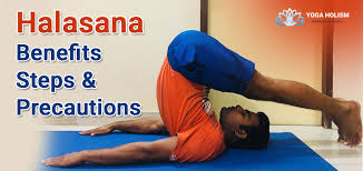 Feb 13, 2020 · halasana meaning. How To Do Plow Pose Benefits Steps And Precautions Yogaholism