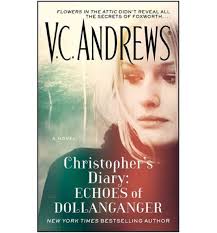 You may exercise your right to consent or object to a legitimate interest, based on a specific purpose below or at a partner level in the link under each purpose. Christopher S Diary Echoes Of Dollanganger V C Andrews Alibrate