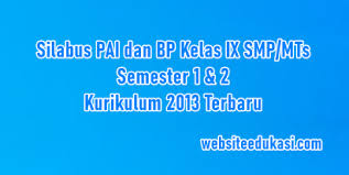 Maybe you would like to learn more about one of these? Silabus Pai Kelas 9 Kurikulum 2013 Tahun 2021 2022