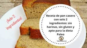 Receta De Pan Casero Con Solo 2 Ingredientes Sin Harinas Sin Gluten Y Apto Para La Dieta Paleo Receta Recetas De Pan Pan Casero Paleo Dieta Recetas