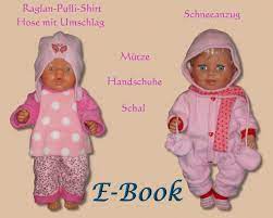 Habt ihr auch kleine puppenmamas zu hause oder wollt ihr gerne welche mit selbst genähter puppenkleidung beschenken. Schnittmuster Und Nahanleitung Fur 19 Puppenmodelle Gr 43 Cm Puppenkleidung Puppenkleidung Puppen Kleidung Nahen Winter Mode