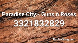 Take action now for maximum saving as these discount codes will not valid forever. Paradise City Guns N Roses Roblox Id Roblox Music Codes