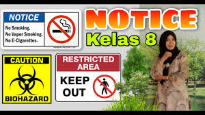 Notice merupakan jenis teks yang berisikan sebuah himbauan, saran, ajakan, maupun larangan namun tidak menimbulkan konsekuensi yang berbahaya apabila dilanggar. Notice Ii Materi Bahasa Inggris Kelas 8 Semester 2 Youtube