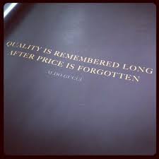 Quality Is Remembered Long After Price Is Forgotten Aldo Gucci Gucci Quotes Quotes And Notes Be Good To Me