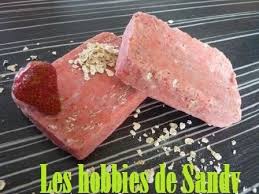 Recette Savon Exfoliant Fraise Et Flocons D Avoine Les Hobbies De Sandy Savon Flocon Avoine Fait Maison