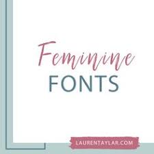 Just click to download button. 260 Best Feminine Fonts Ideas Feminine Fonts Fonts Script Fonts