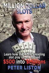 Million Dollar Slots: Peter Liston: 9780987272966