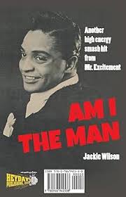 Jackie Wilson: The Black King of Rock 'n Roll: Carter, Doug Saint:  9780966942538: Amazon.com: Books