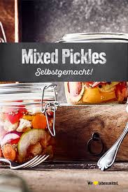 Mixed Pickles Rezept Edeka Rezept Rezepte Einmachrezepte Lebensmittel Essen