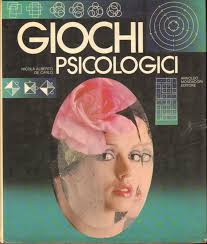 Giochi psicologici di De Carlo, Nicola Alberto ed. Mondadori