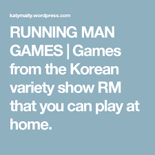 Running Man Games Games From The Korean Variety Show Rm That You Can Play At Home Running Man Games Running Man Man Games