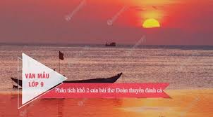 Check spelling or type a new query. Bai VÄƒn Phan Tich Khá»• 2 Cá»§a Bai ThÆ¡ Ä'oan Thuyá»n Ä'anh Ca Ngá»¯ VÄƒn 9 Ch