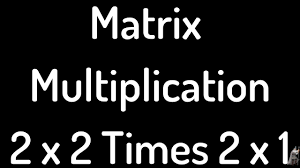 Menghitung determinan dan invers matriks 4 4 rahmadya. Matrix Multiplication 2x2 Times 2x1 Example By The Math Sorcerer