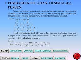 Check spelling or type a new query. Mengoperasikan Bentuk Pecahan Desimal Dan Persen Ppt Download
