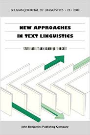 At ss intext, we undertake turnkey projects in our blanket. New Approaches In Text Linguistics Belgian Journal Of Linguistics Mellet Sylvie Longree Dominique 9789027226839 Amazon Com Books