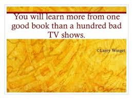 Pin By Larry Winget On Larry Winget Quotes Quotes For Book Lovers Reading Quotes Reading Books Quotes