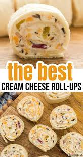 Tortilla Pinwheels Recipe Cream Cheese Rolls Recipes Using Cream Cheese Cream Cheese Recipes Dinner