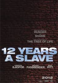 Chiwetel ejiofor, benedict cumberbatch and paul dano in twelve years a slave. 12 Years A Slave Synopsis And Poster